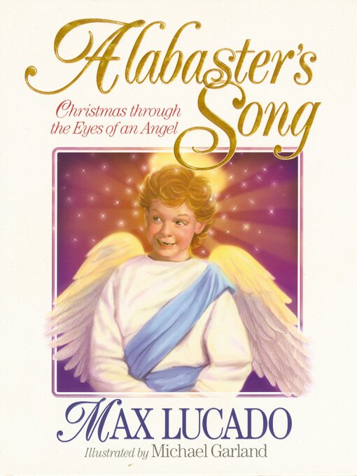 Title details for Alabaster's Song by Max Lucado - Available